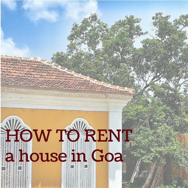 Renting Home In Goa